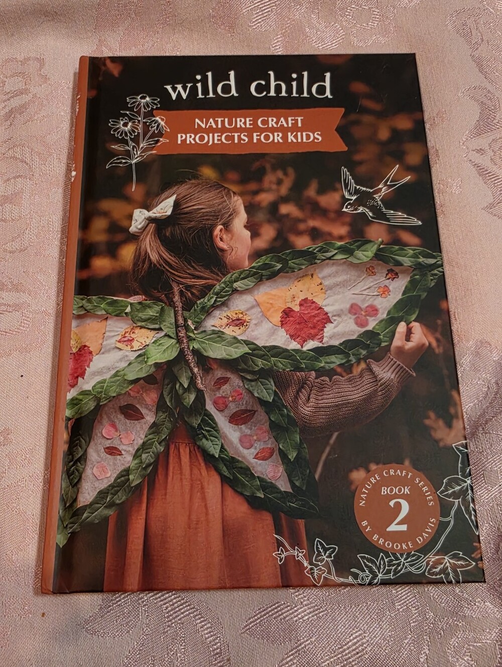 Wild Child Nature Craft Projects For Kids Book